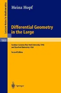 Differential Geometry in the Large, Second Edition