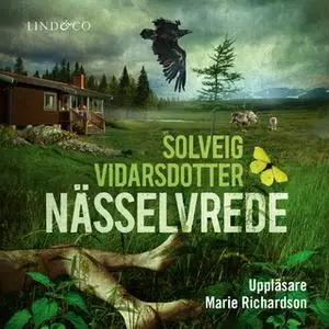 «Nässelvrede» by Solveig Vidarsdotter