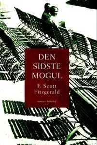 «Den sidste mogul» by F. Scott Fitzgerald