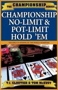 Championship No-limit and Pot Limit Hold'em (Championship series) by Tom McEvoy