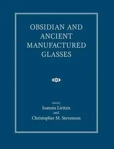 Obsidian and ancient manufactured glasses