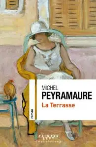 Michel Peyramaure, "La terrasse"