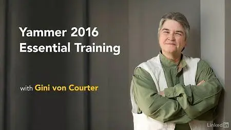 Lynda - Yammer 2016 Essential Training (updated Apr 17, 2017)
