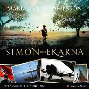 «Simon och ekarna» by Marianne Fredriksson