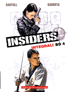 Gli Integrali BD N. 12 - Insiders 4 - I draghi di Pechino/Il principe ross (09-2018)