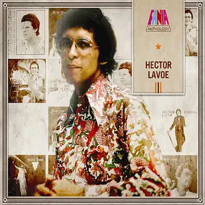 Hector Lavoe - Anthology (2012)