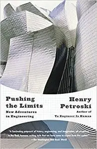 Pushing the Limits: New Adventures in Engineering (Repost)