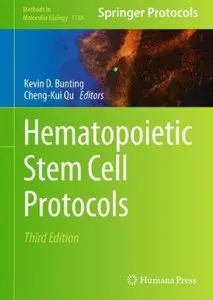 Hematopoietic Stem Cell Protocols (3rd edition) [Repost]