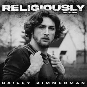 Bailey Zimmerman - Religiously. The Album (2023) [Official Digital Download]