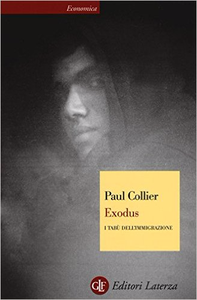 Exodus. I tabù dell'immigrazione - Paul Collier