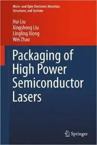 Packaging of High Power Semiconductor Lasers (Repost)