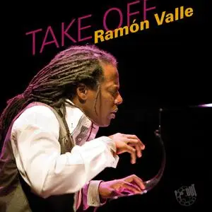 Ramon Valle - Take Off (2016) [Official Digital Download]