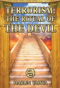Terrorism: The Ritual of the Devil