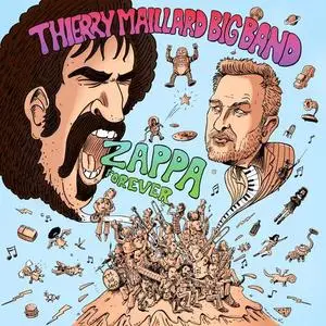 Thierry Maillard Big Band - Zappa Forever (2CD) (2020)
