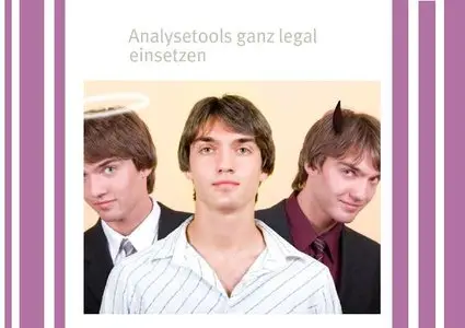 Analysetools ganz legal einsetzen