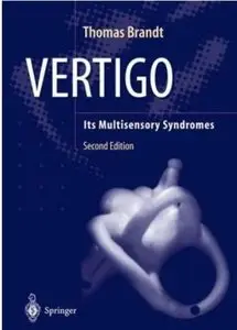 Vertigo: Its Multisensory Syndromes (2nd edition)