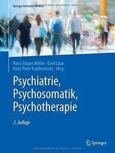 Psychiatrie, Psychosomatik, Psychotherapie: Band 1: Allgemeine Psychiatrie 1, Band 2: Allgemeine Psychiatrie 2, Band 3: Speziel