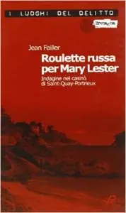 Jean Failler - Roulette russa per Mary Lester