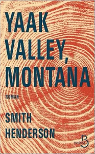 Yaak Valley, Montana - Smith Henderson