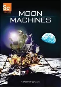 Sci. Ch. - Moon Machines (2008)