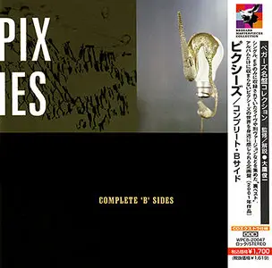 Pixies - Complete 'B' Sides (2001) [Japanese Pressing 2008] RE-UP