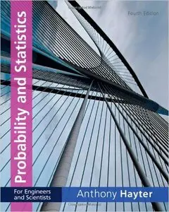 Probability and Statistics for Engineers and Scientists, 4th Edition (Repost)