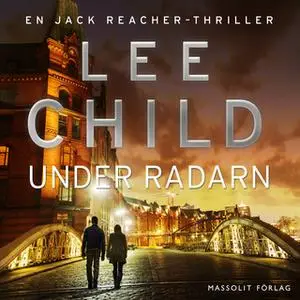 «Under radarn» by Lee Child