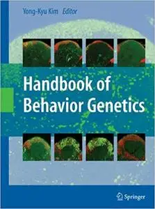 Handbook of Behavior Genetics (Repost)