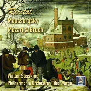 Walter Susskind - Mussorgsky, Mozart & Bruch- Orchestral Works (2022) [Official Digital Download]