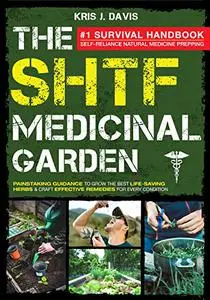 SHTF Medicinal Garden