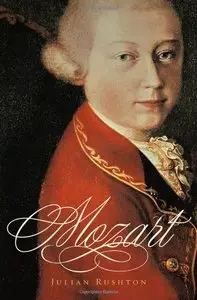 Mozart (Master Musicians Series) (Master Musicians (Hardcover Oxford)) (Repost)