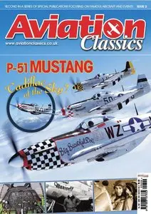 Aviation Classics 2: P-51 Mustang (Repost)