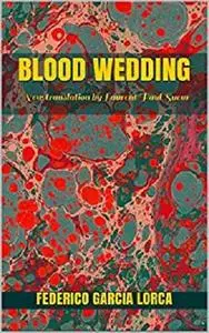 Blood wedding: New translation by Laurent Paul Sueur