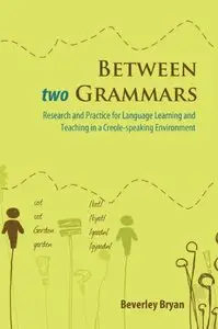 Between Two Grammars by Beverley Bryan