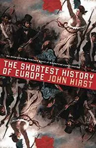 The Shortest History of Europe