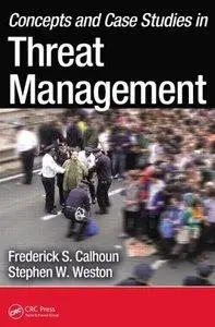 Concepts and Case Studies in Threat Management (repost)