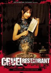 Cruel Restaurant (2008) [Repost]