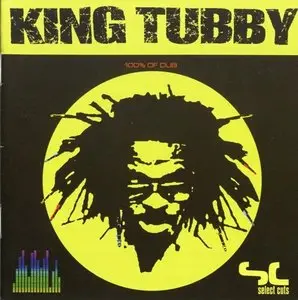 King Tubby - 100% of Dub (2003)