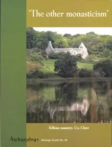 Archaeology Ireland - Heritage Guide No. 38