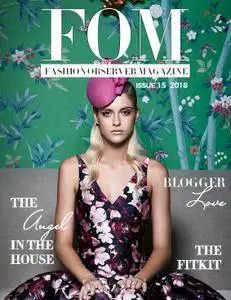 FOM. Fashion Observer Magazine - Issue 15 2018