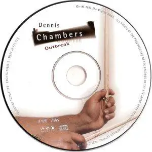 Dennis Chambers - Outbreak (2002) {ESC Records}