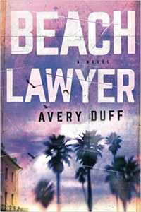 Beach Lawyer - Avery Duff