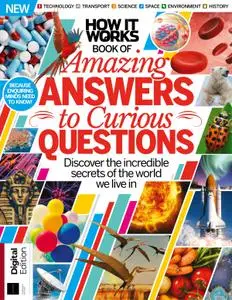 How It Works Book Of Amazing Answers To Curious Questions – 09 February 2019