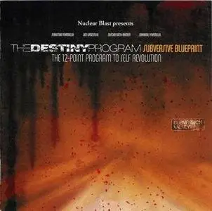 The Destiny Program - Subversive Blueprint (2007)