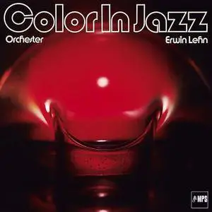 Orchester Erwin Lehn - Color In Jazz (1974/2017)