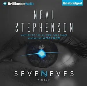 Seveneves: A Novel [Audiobook]