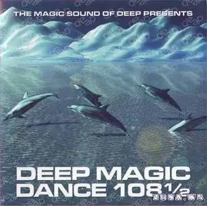 Deep magic dance 108.5