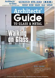 Architect's Guide to Glass & Metal - Spring 2015