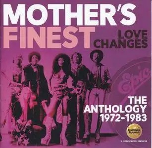 Mother's Finest ‎- Love Changes - The Anthology 1972-1983 (2017)