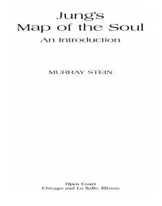 Jung's Map of the Soul: An Introduction